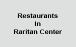 Raritan Center Restaurants